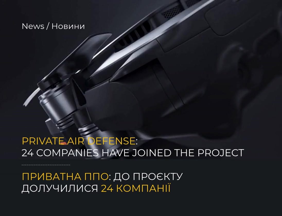 Twenty-four Ukrainian companies have already joined the private air defense project